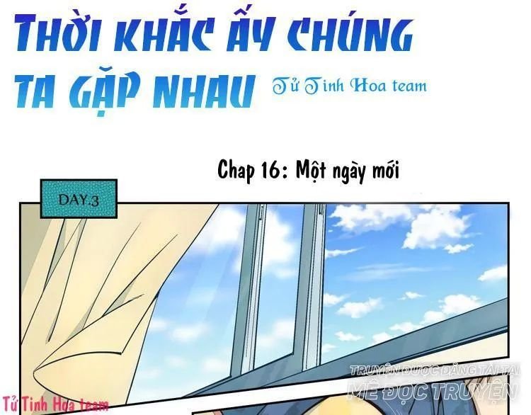 thời khắc ấy, chúng ta gặp nhau chapter 16 1