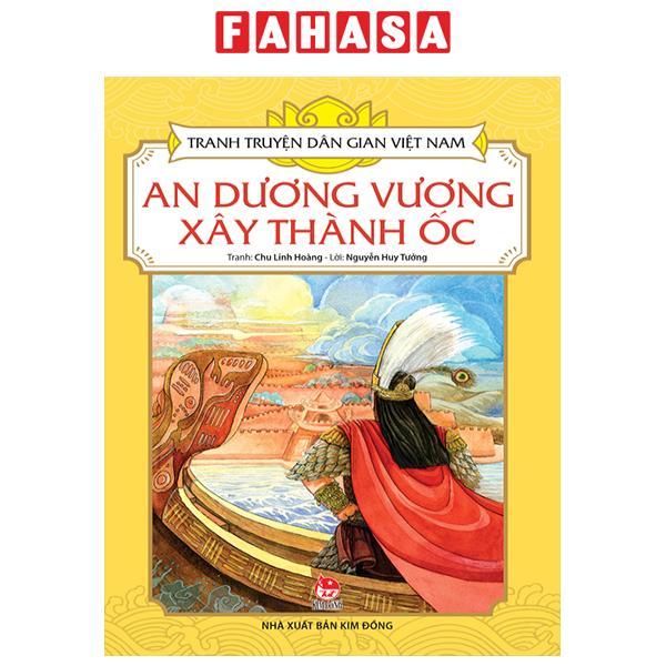 Tranh Truyện Dân Gian Việt Nam: An Dương Vương Xây Thành Ốc
