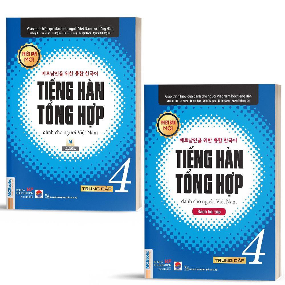 Combo Tiếng Hàn Tổng Hợp Dành Cho Người Việt Nam Trung Cấp 4 ( Giáo trình + SBT) - Bản Quyền