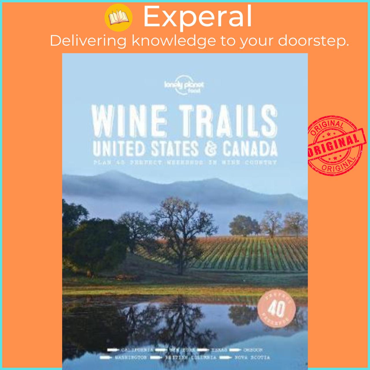 Sách - Wine Trails - USA & Canada by Lonely Planet (hardcover)
