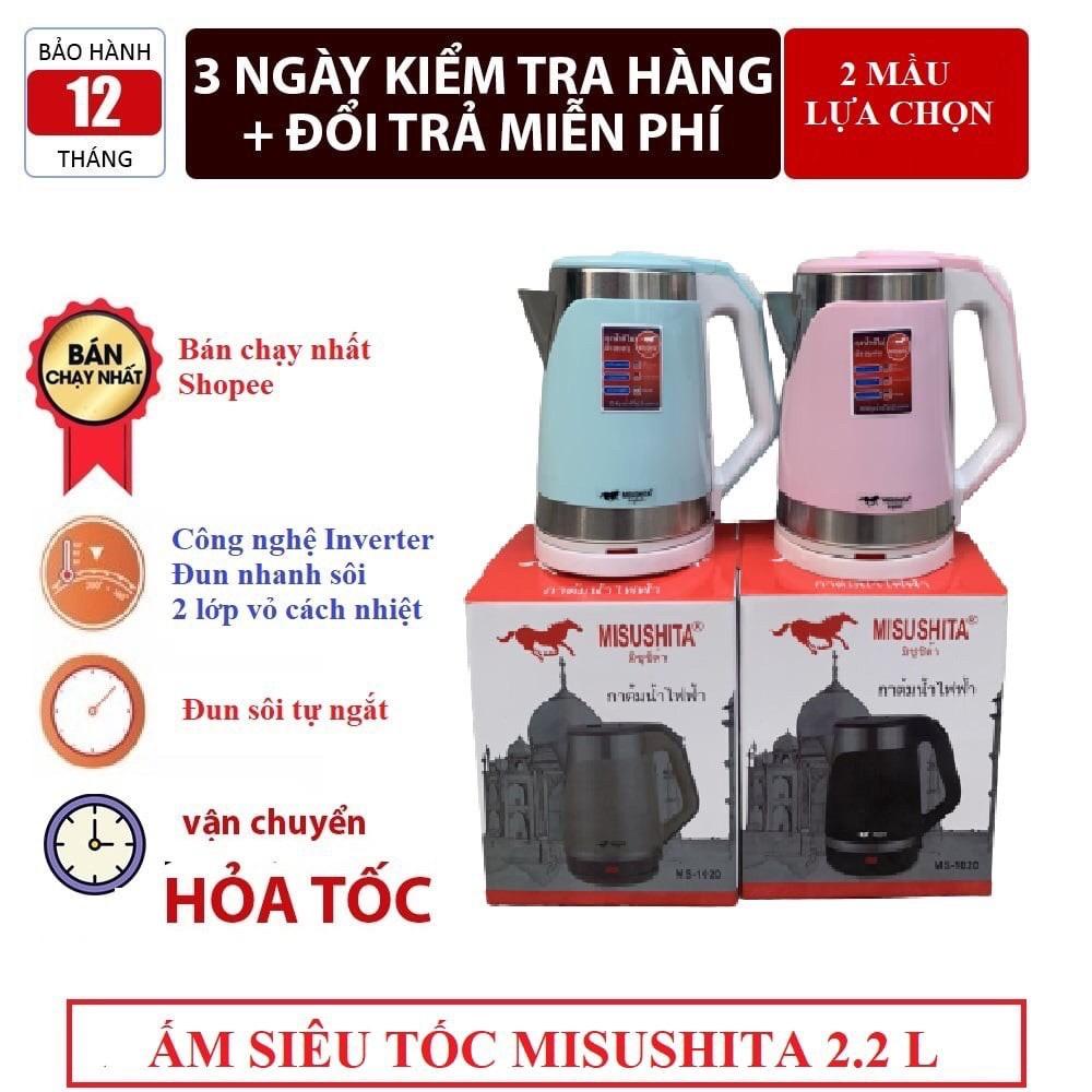 BÌNH ĐUN SIÊU TỐC THÁI LAN MISUSHITA 2.2 LÍT DUNG TÍCH SIÊU LỚN ( GIÁ TỐT )