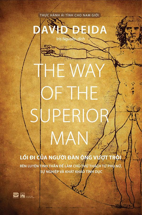 The Way Of The Superior Man - Lối Đi Của Người Đàn Ông Vượt Trội
