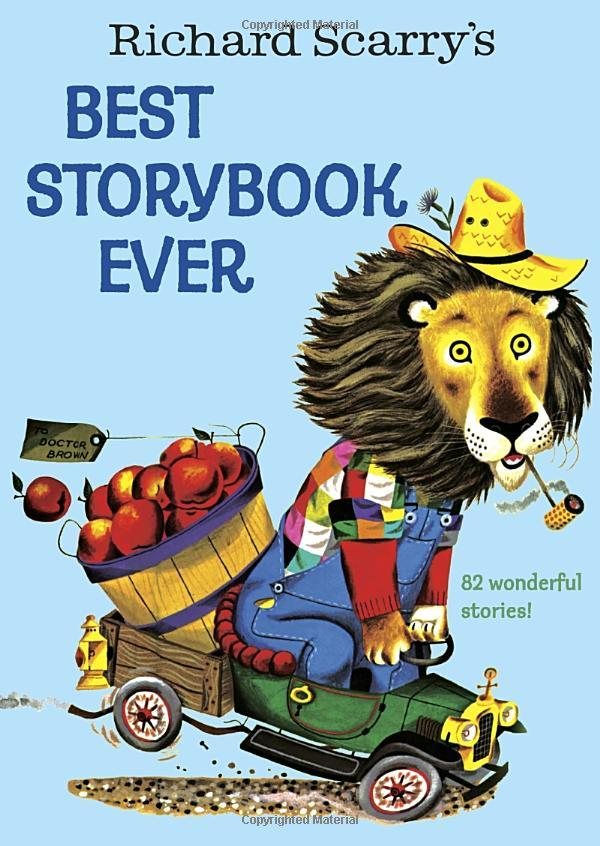 Richard Scarry's Best Storybook Ever