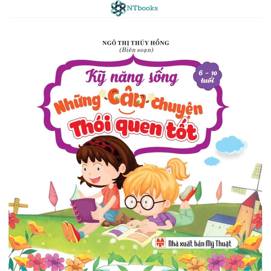 Sách Kỹ năng sống - Những câu chuyện thói quen tốt