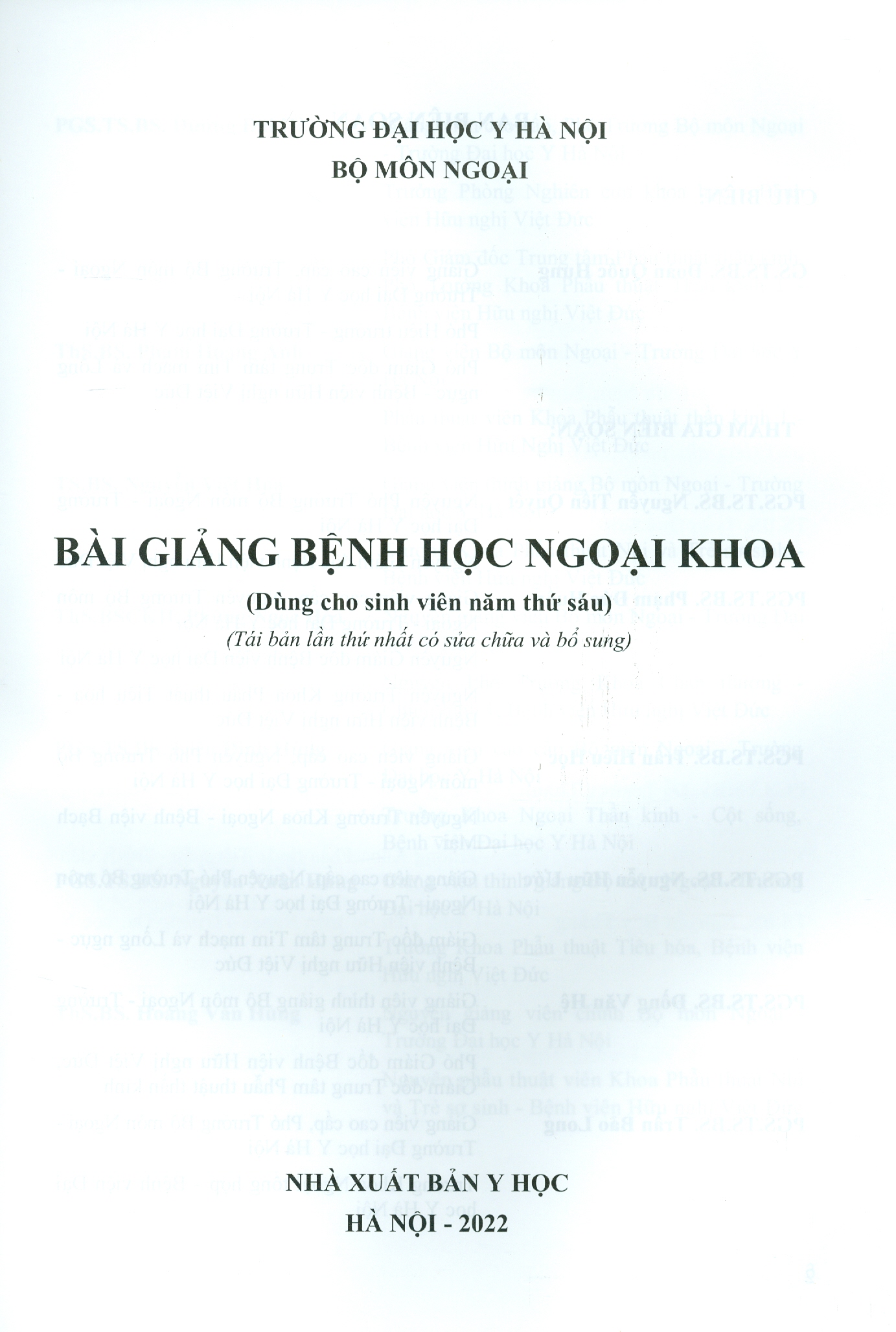 Bài giảng BỆNH HỌC NGOẠI KHOA Dùng Cho Sinh Viên Năm Thứ Sáu (Tái bản lần thứ nhất có sửa chữa và bổ sung)