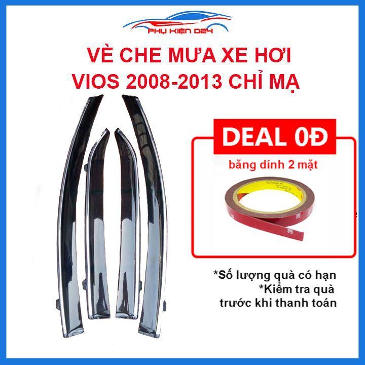 Vè mưa Vios 2008-2009-2010-2011-2012-2013 vè chỉ mạ che mưa bảo vệ xe