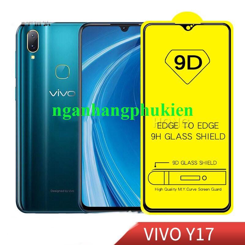 Kính cường lực Vivo Y11 / Y12 / Y15 / Y17 / Y19 / U10 / Y50 full màn 9D, chống xước chống vỡ