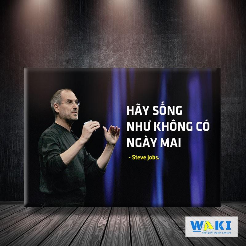 Tranh trang trí treo tường tạo động lực “Hãy sống như không có ngày mai” – W192