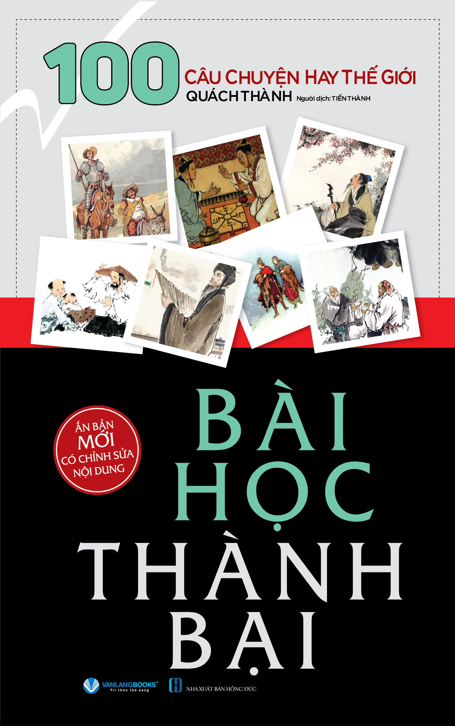 100 Câu Chuyện Hay Thế Giới - Bài Học Thành Bại - Tái Bản - Vanlangbooks