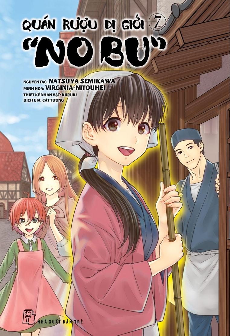 Quán Rượu Dị Giới "Nobu" - Tập 7 - Tặng Kèm Bookmark Giấy Hình Món Ăn