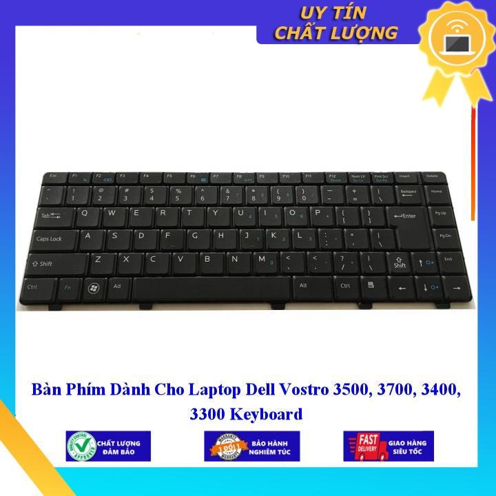 Bàn Phím dùng cho Laptop Dell Vostro 3500 3700 3400 3300 Keyboard - Hàng Nhập Khẩu New Seal