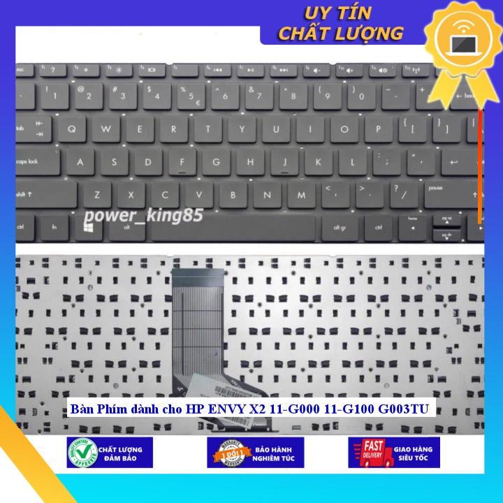 Bàn Phím dùng cho HP ENVY X2 11-G000 11-G100 G003TU - Hàng Nhập Khẩu New Seal