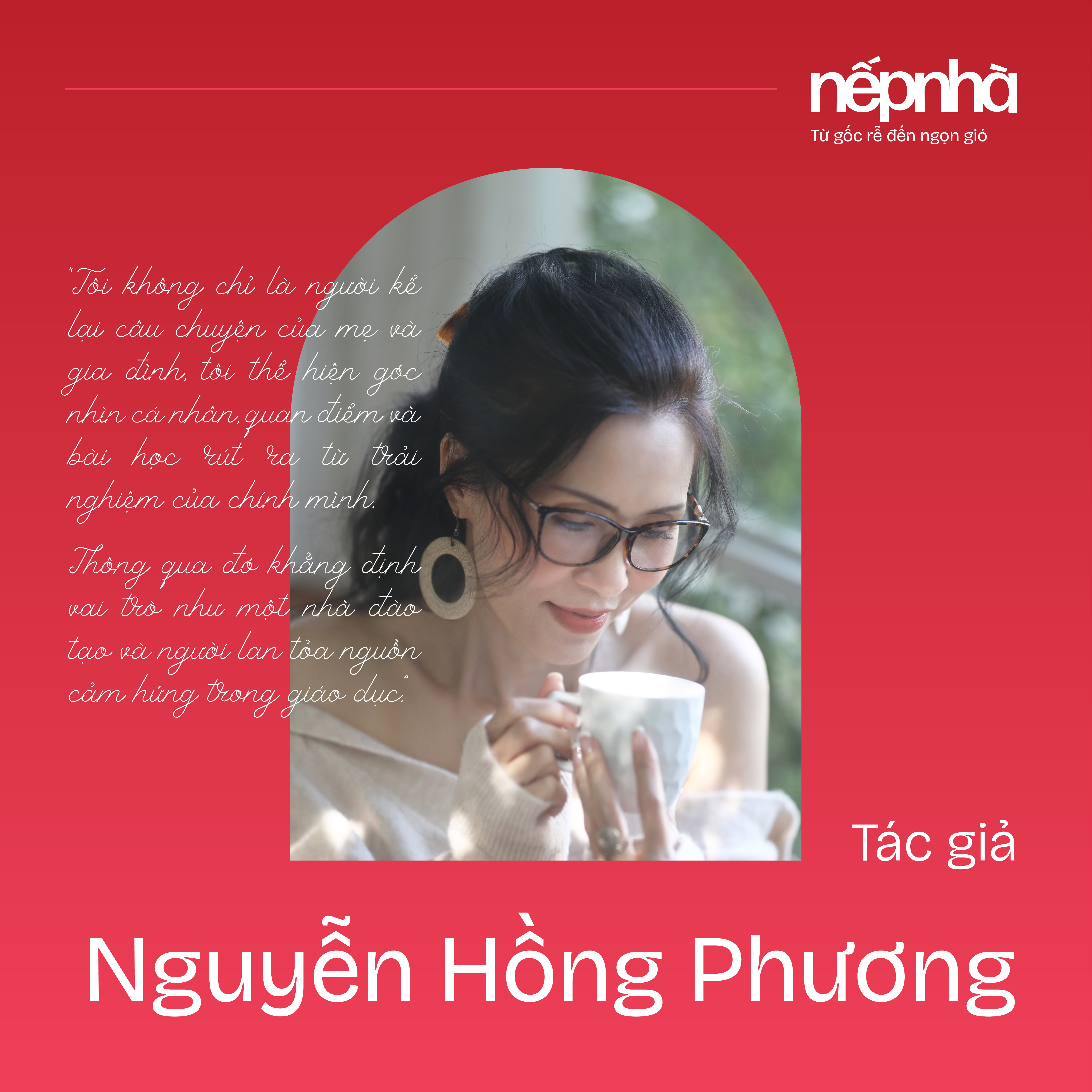 Sách - Nếp Nhà: Từ Gốc Rễ Đến Ngọn Gió - Tác Giả Nguyễn Hồng Phương (Đặt trước)