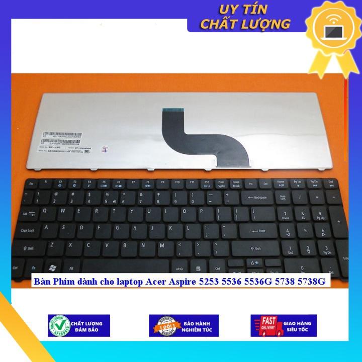 Bàn Phím dùng cho laptop Acer Aspire 5253 5536 5536G 5738 5738G - Hàng Nhập Khẩu New Seal