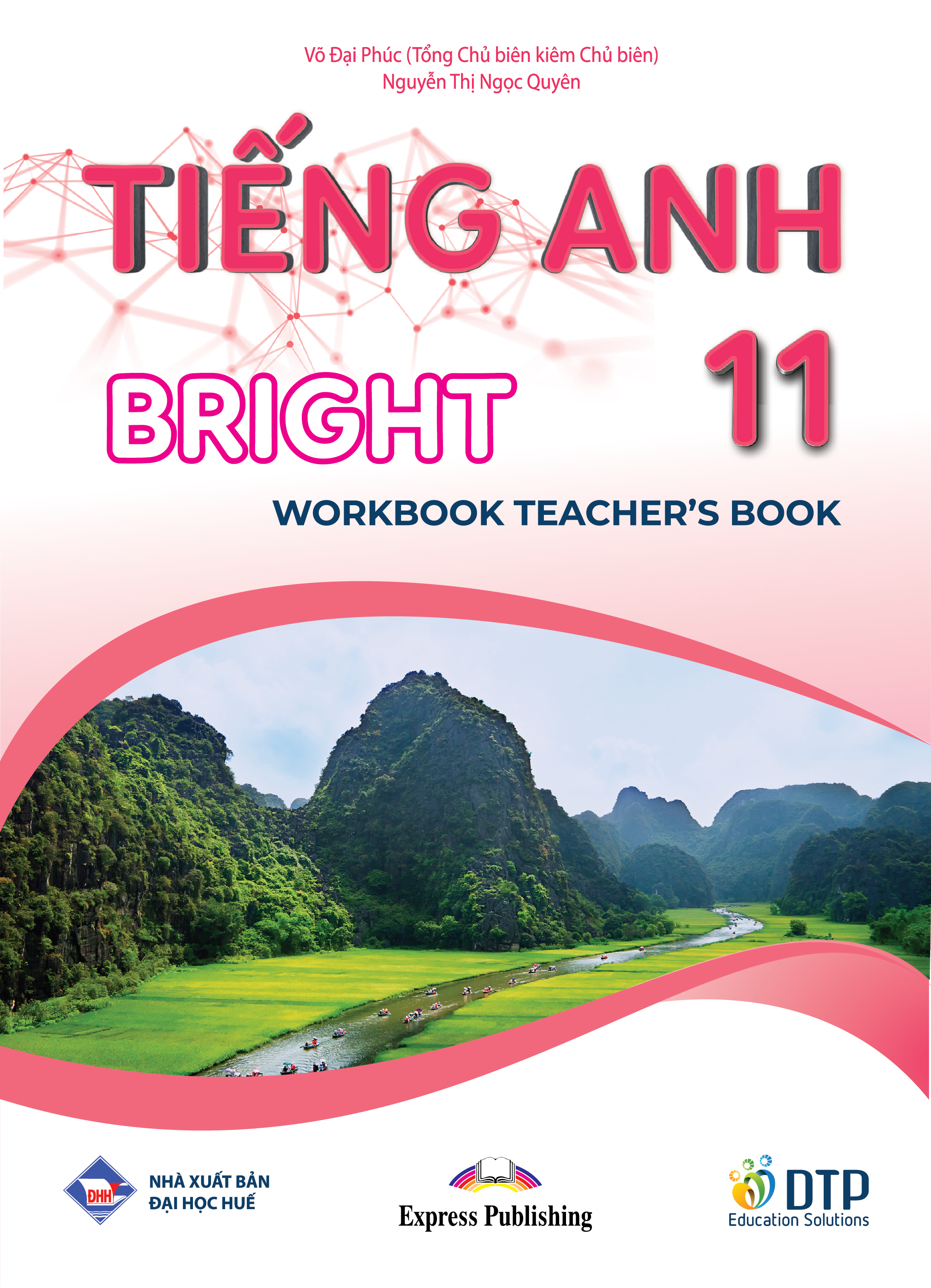 Tiếng Anh 11 Bright - Workook Teacher's Book