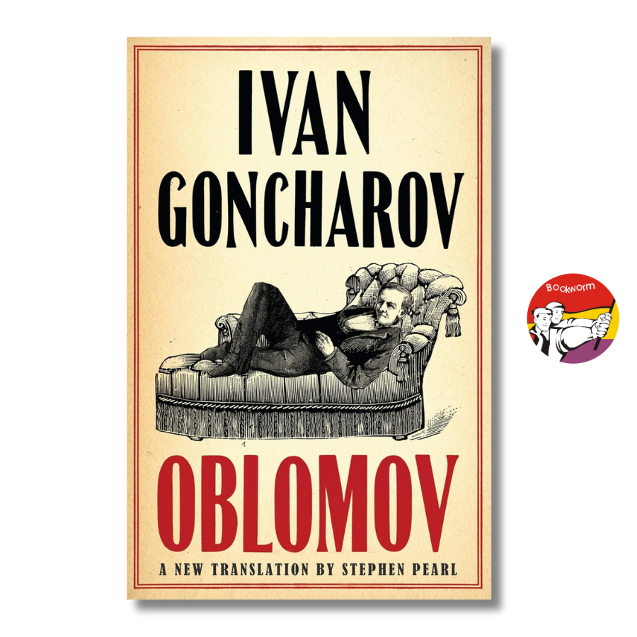 Sách - Oblomov by Ivan Goncharov | Classics Fiction / Russian Literature / Ngoại văn Nhập khẩu