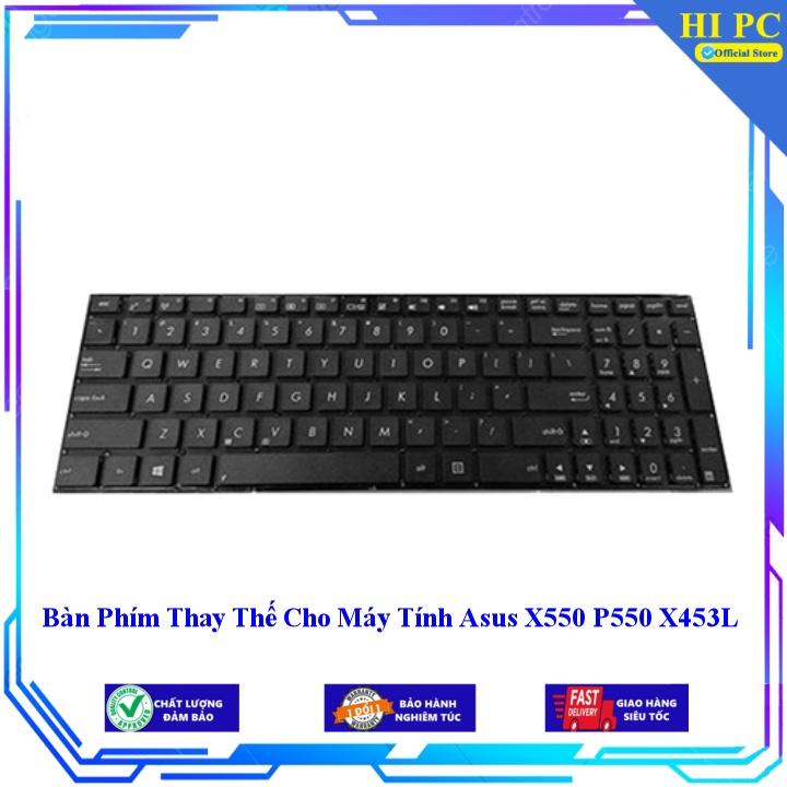 Bàn Phím Thay Thế Cho Máy Tính Asus X550 P550 X453L - Hàng Nhập Khẩu