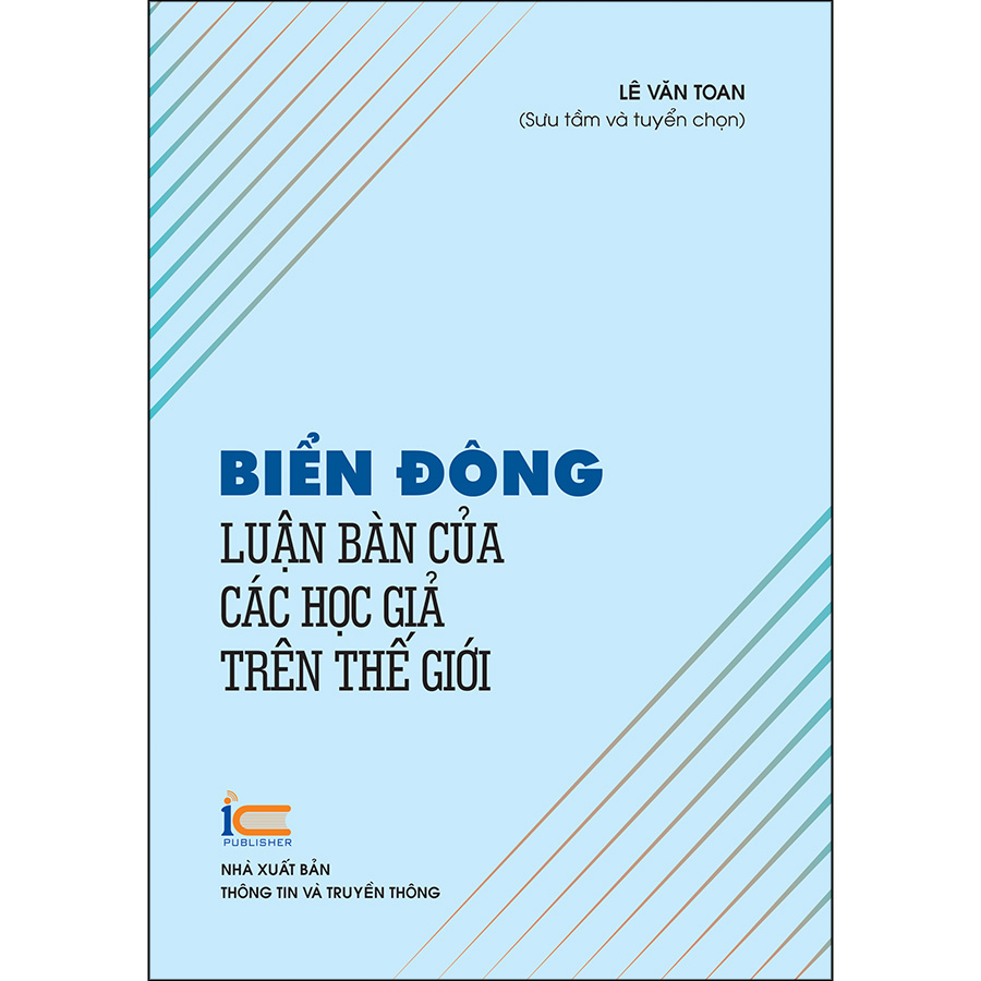 Biển Đông Luận Bàn Của Các Học Giả Trên Thế Giới