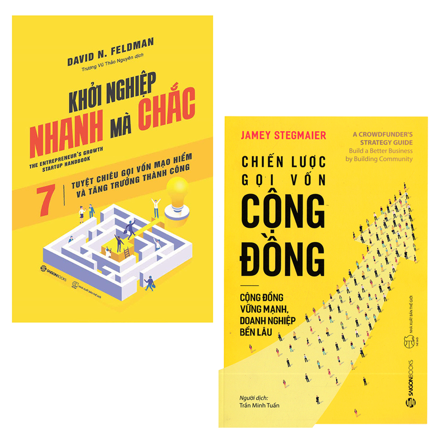 Combo 2 Cuốn Sách Giúp Bạn Kiến Tạo Tương Lai Thịnh Vượng: Khởi Nghiệp Nhanh Mà Chắc, Chiến Lược Gọi Vốn Cộng Đồng