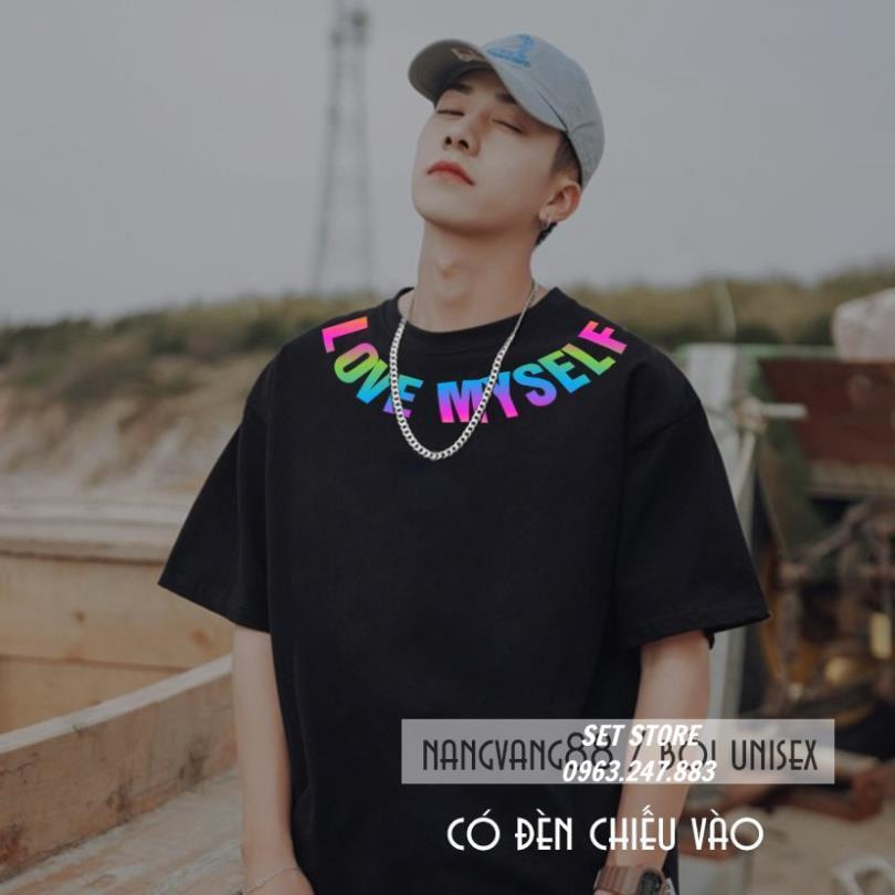 Áo Thun Tay Lỡ,áo phông nam nữ in Phản Quang 7 Màu Love Myself - Đen, Trắng TL123 Setstore