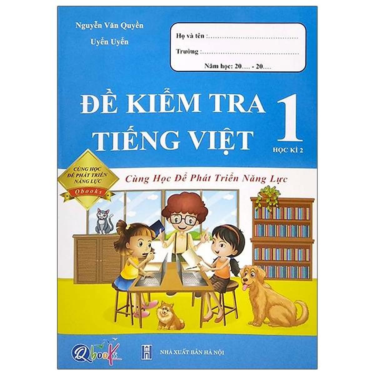 Đề Kiểm Tra Tiếng Việt Lớp 1 - Học Kì 2