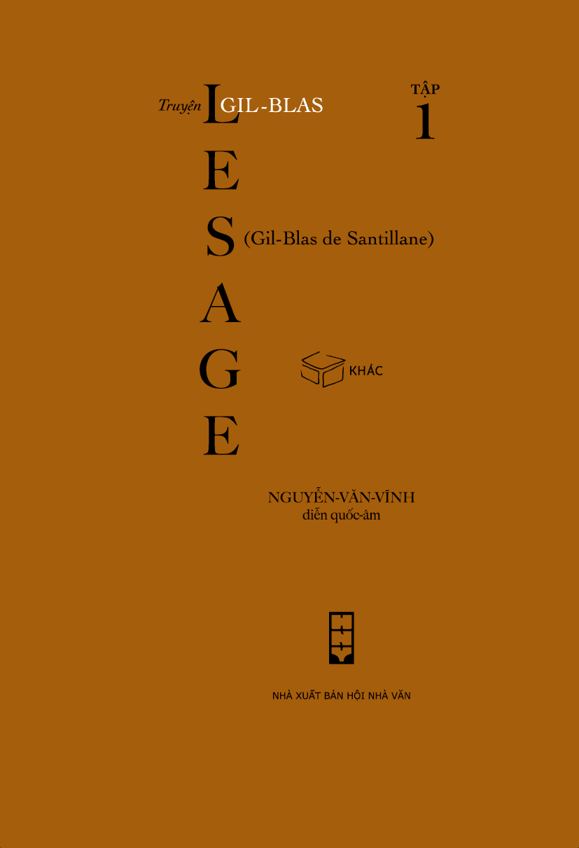 Sách - Truyện Gil-Blas - Alain-René Lesage, Nguyễn Văn Vĩnh diễn quốc âm