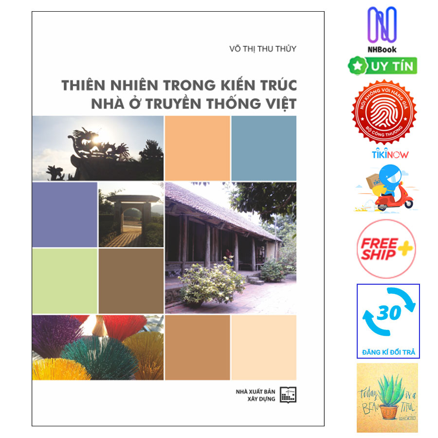 Thiên Nhiên Trong Kiến Trúc Nhà Ở Truyền Thống Việt ( Tặng Kèm Sổ Tay)
