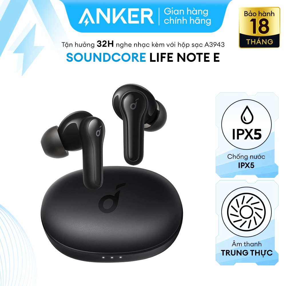 Tai nghe không dây SOUNDCORE (by ANKER) Life Note E True Wireless (TWS), 32 giờ sử dụng, kháng nước IPX5, tích hợp 2 micro, sạc nhanh 10 phút dùng 1 tiếng, bluetooth 5.2 mới nhất kết nối nhanh với điện thoại - A3943