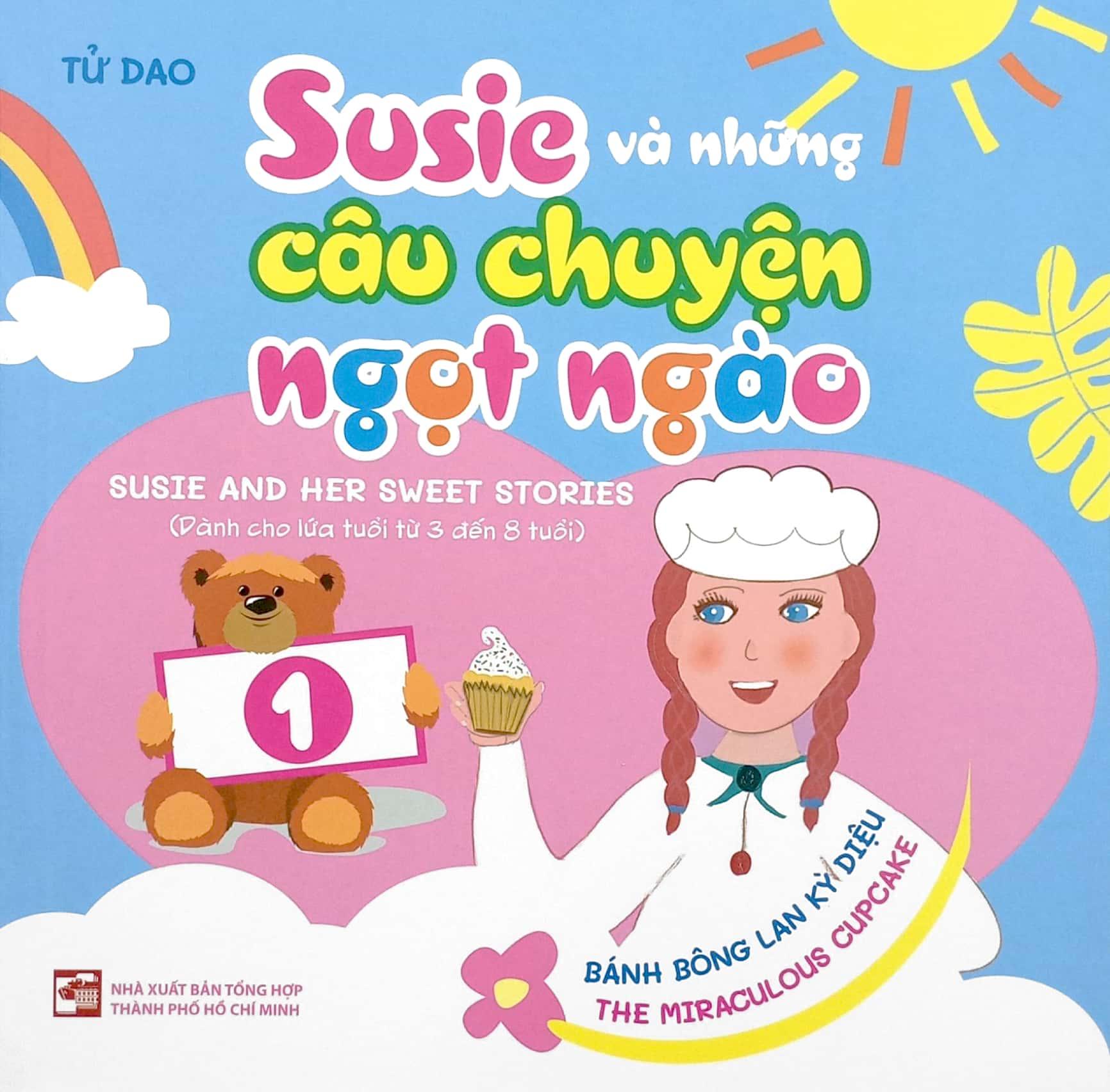 Susie Và Những Câu Chuyện Ngọt Ngào - Tập 1 - Bánh Bông Lan Kỳ Diệu