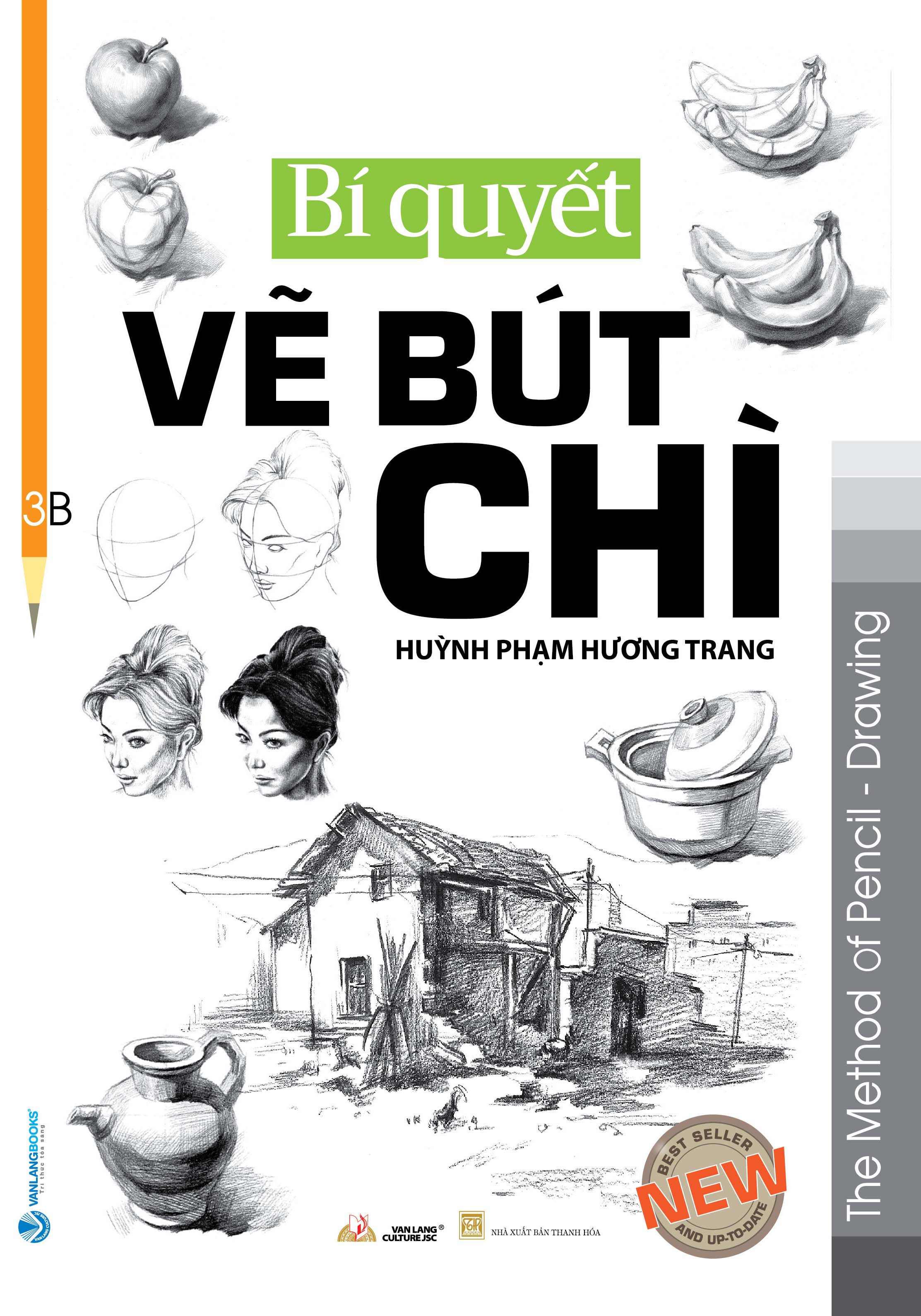 Bí Quyết Vẽ Bút Chì (Tái Bản 2023) - Vanlangbooks