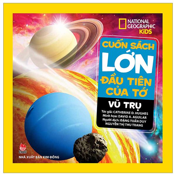 Cuốn Sách Lớn Đầu Tiên Của Tớ: Vũ Trụ