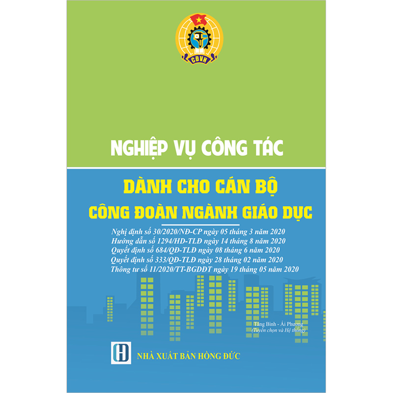 Nghiệp Vụ Công Tác Dành Cho Cán Bộ Công Đoàn Ngành Giáo Dục