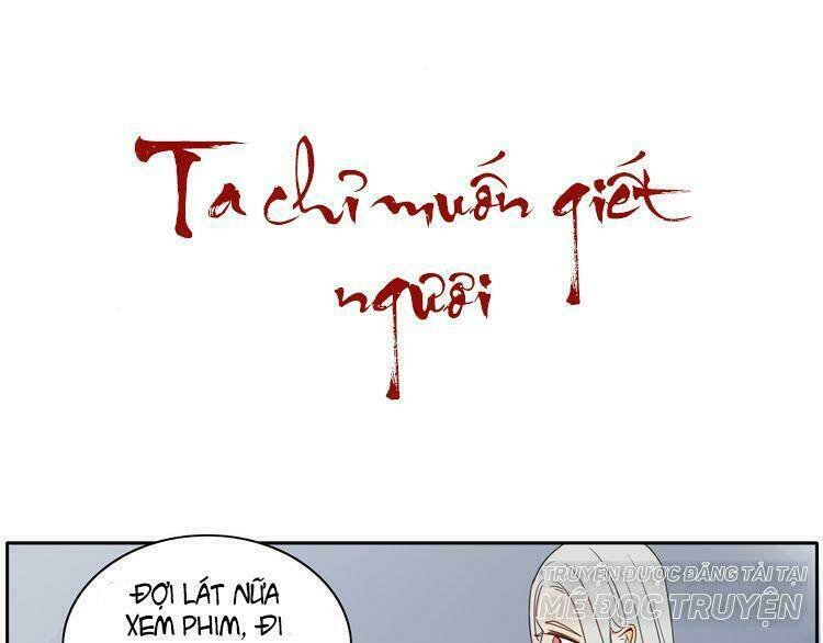 ta chỉ muốn giết ngươi chapter 15 1