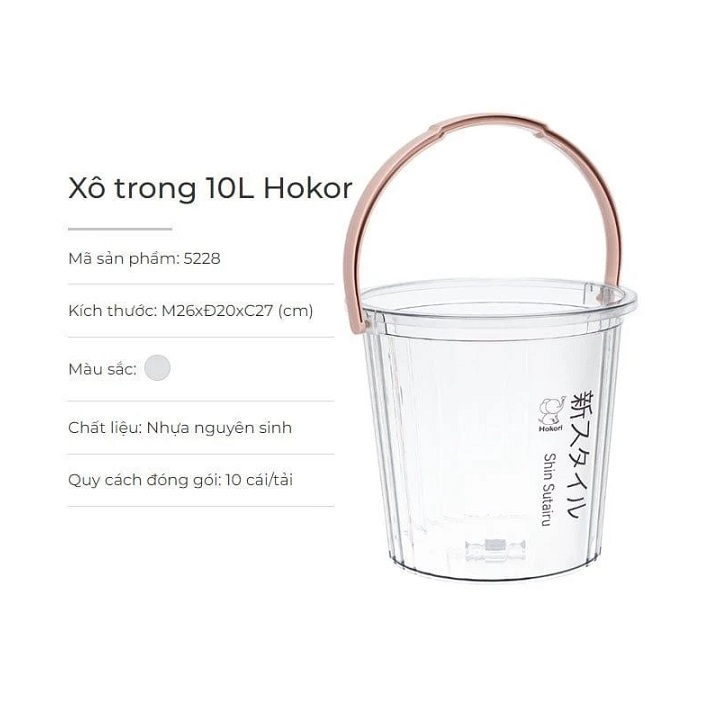 Xô nhựa trong 10L Hokori  đựng nước trong suốt dày dặn cao cấp