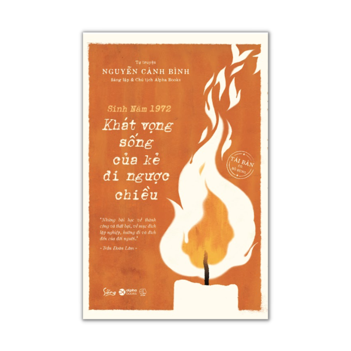 Sinh Năm 1972- Khát Vọng Sống