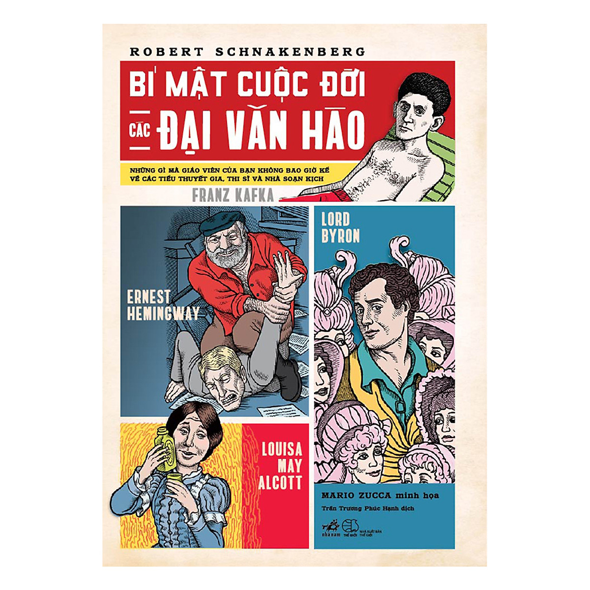 Combo 2 cuốn sách: Bí mật cuộc đời các đại văn hào + Nam kỳ danh nhân