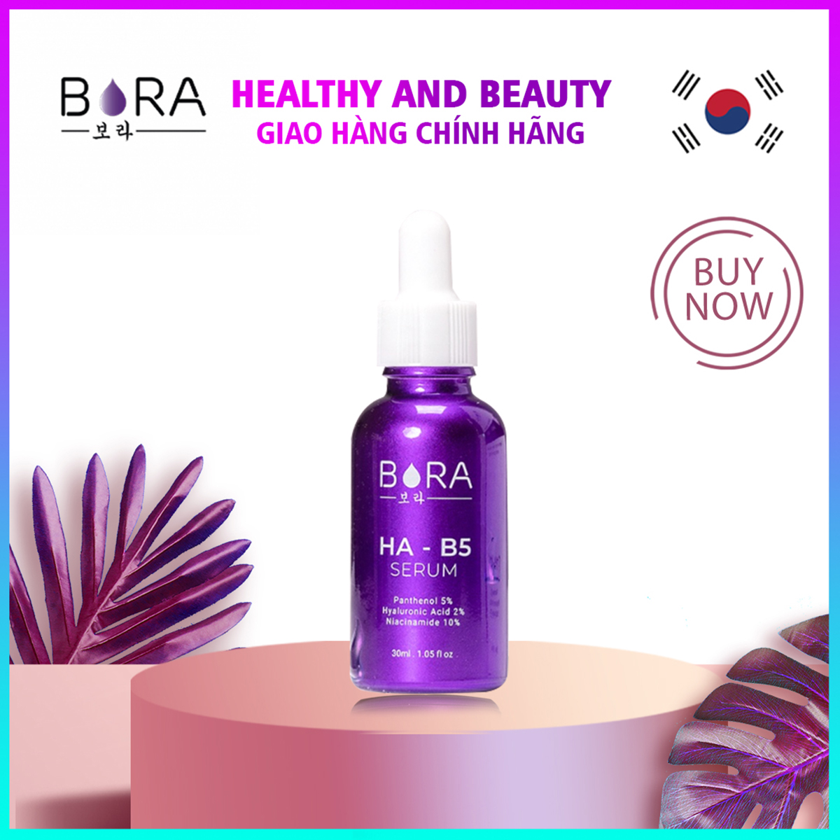 Tinh chất dưỡng ẩm, phục hồi da và dưỡng trắng Bora HA B5 Serum lọ 30ml