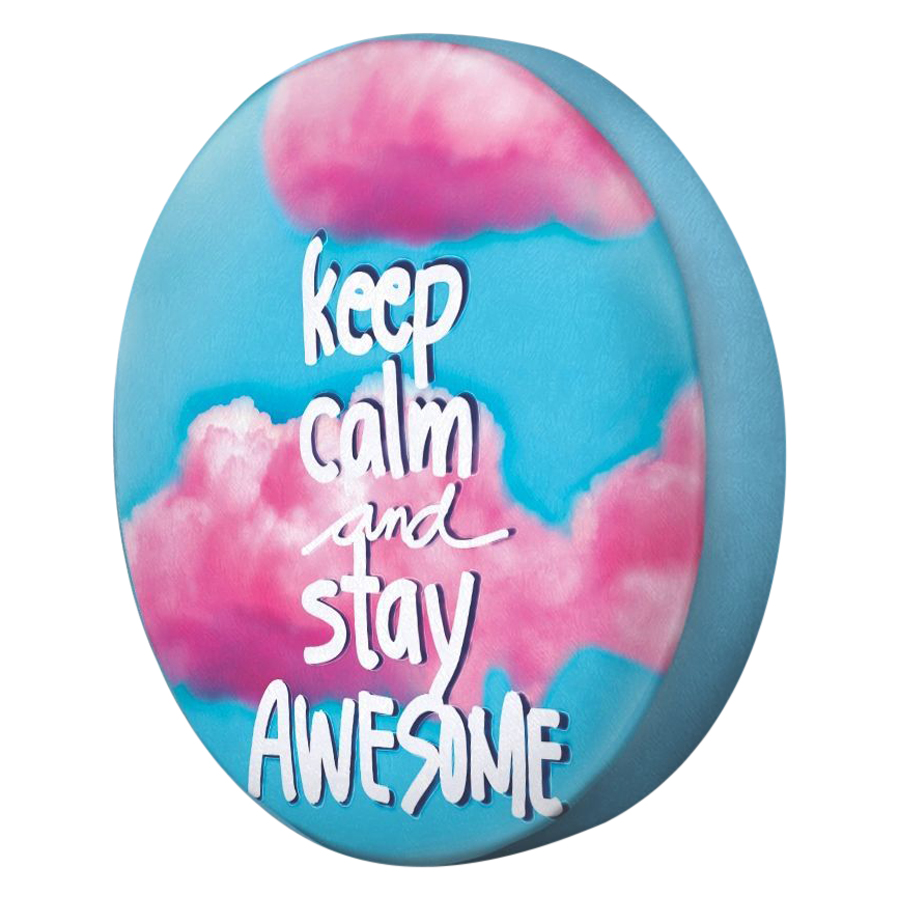 Gối tròn Keep calm & stay awesome - GOTE143