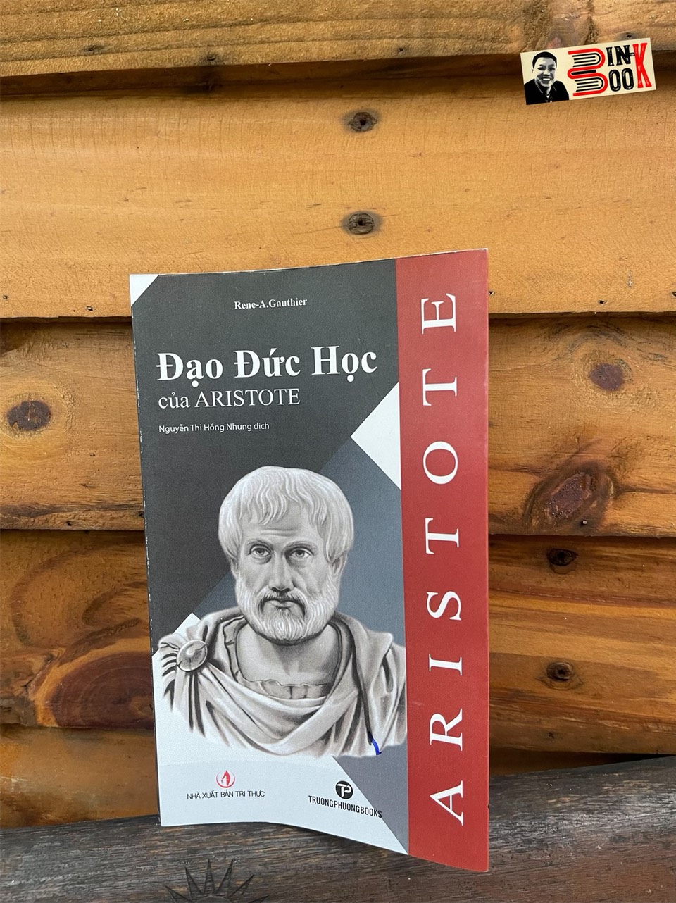 ĐẠO ĐỨC HỌC CỦA ARISTOTE – Rene-A.Gauthier – Trường Phương Books – NXB Tri Thức