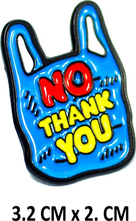 No plastic thank you - Pin sticker ghim cài áo