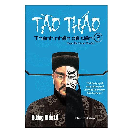 Sách-Tào Tháo Thánh nhân đê tiện tập 7