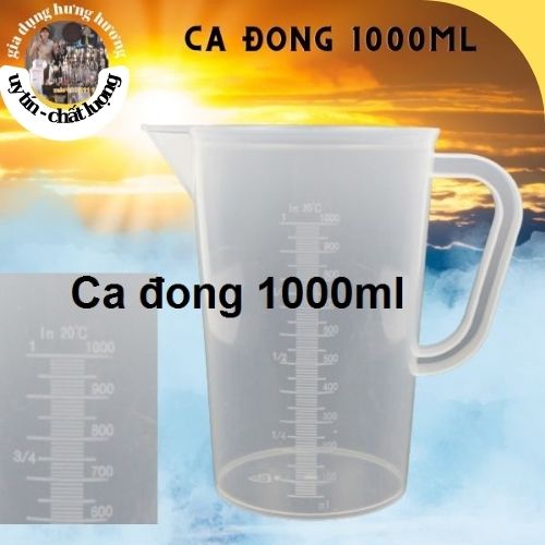 Ca đong có vạch định lượng 1000ml