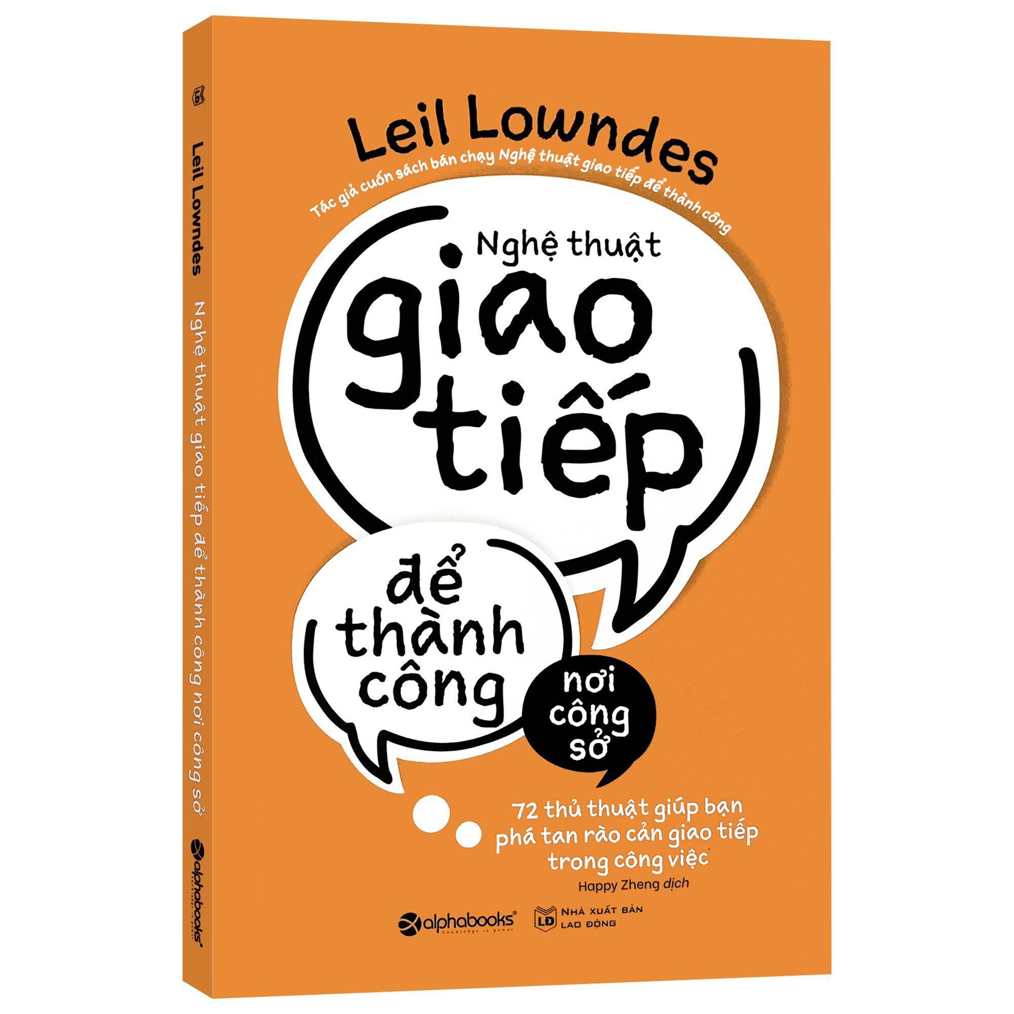 Sách - Nghệ Thuật Giao Tiếp Để Thành Công Nơi Công Sở