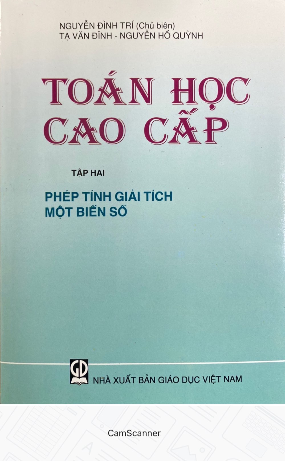 Toán cao cấp tập 2 - phép tính giải tích một biến số - TB24 năm 2021