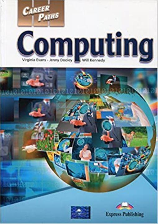 Career Paths Computing Student's Book With Crossplatform Application