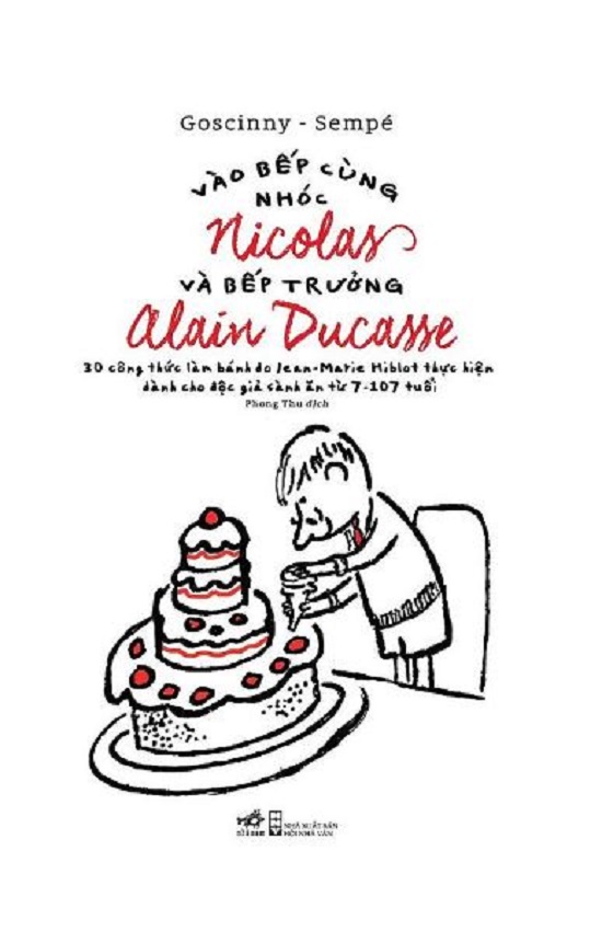 Vào bếp cùng nhóc Nicolas và bếp trưởng Alain Ducasse