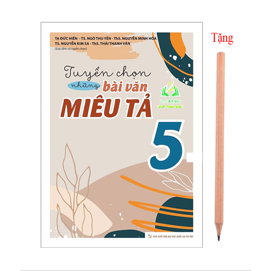 Sách- Tuyển Chọn Những Bài Văn Miêu Tả 5