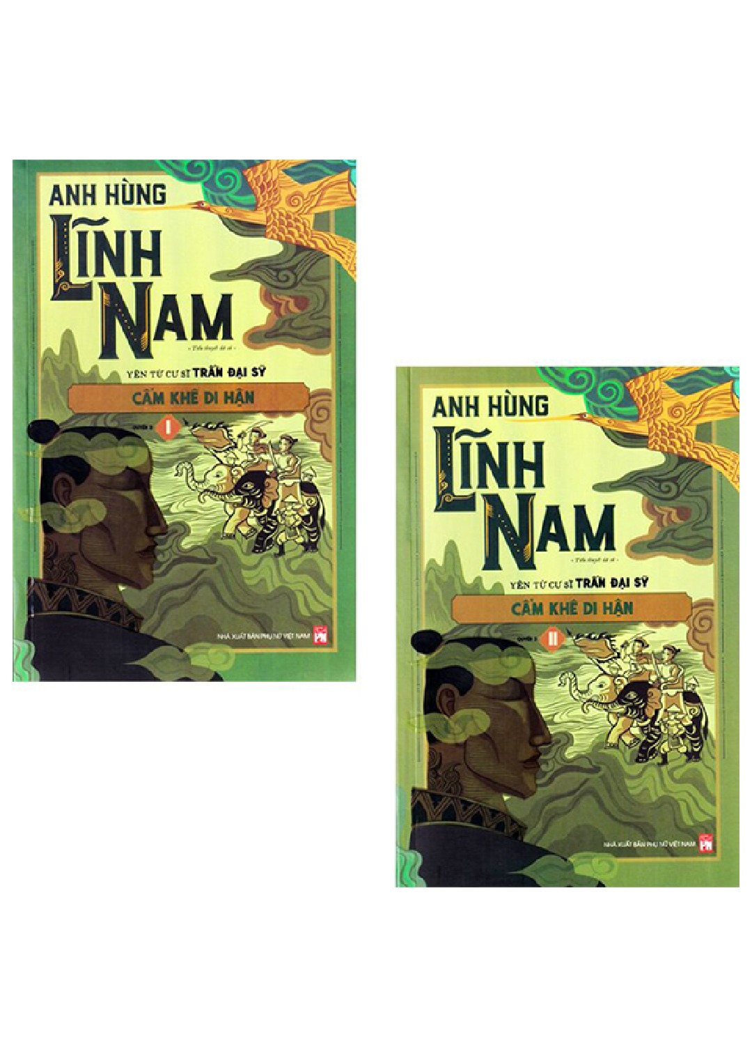 Anh Hùng Lĩnh Nam - Quyển 3 - Cẩm Khê Di Hận (Bộ 2 Cuốn) - PNU