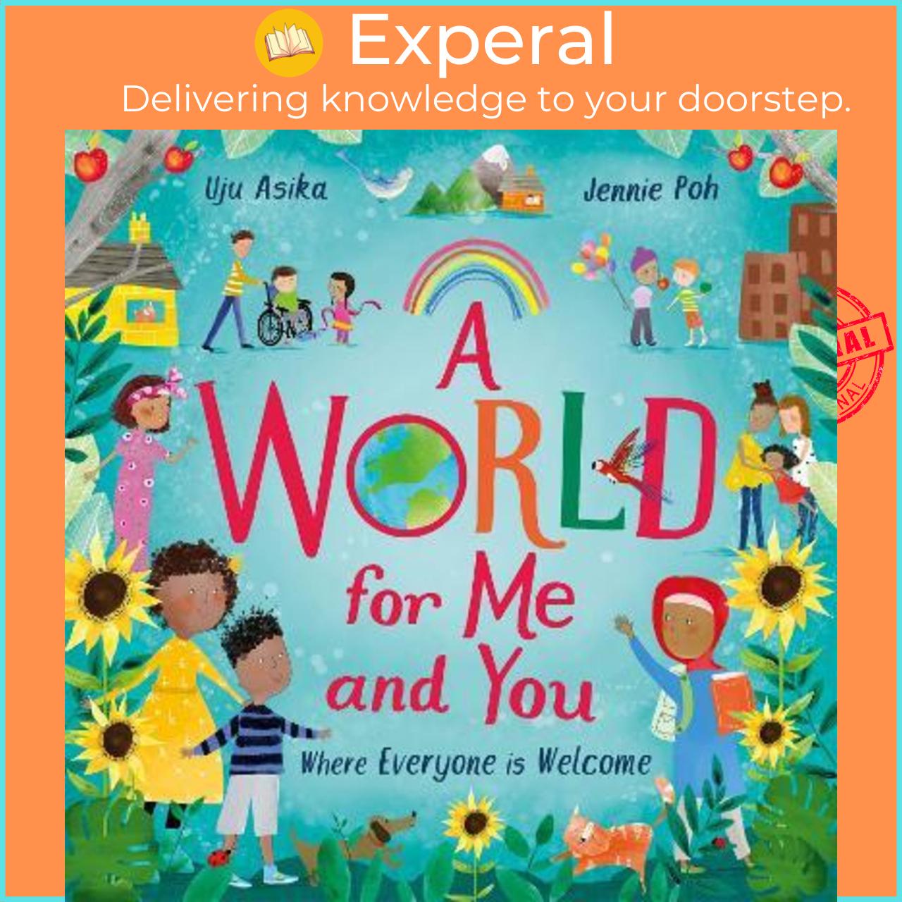 Sách - A World For Me and You : Where Everyone is Welcome by Uju Asika