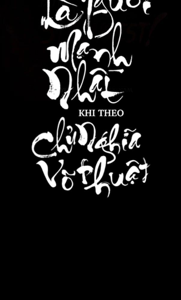 tôi là người mạnh nhất khi theo chủ nghĩa võ thuật chapter 29 32